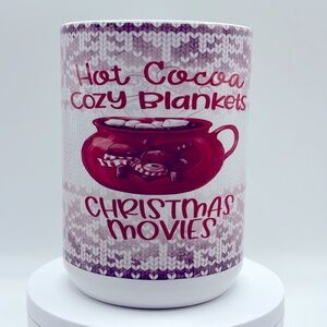 Hot cocoa cozy blankets Christmas movies sublimated coffee mug